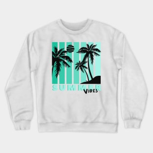 Summer Vibes Crewneck Sweatshirt